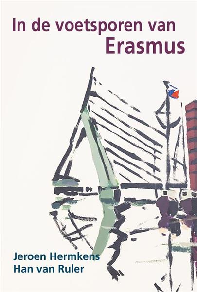 Grote foto in de voetsporen van erasmus boeken geschiedenis wereld