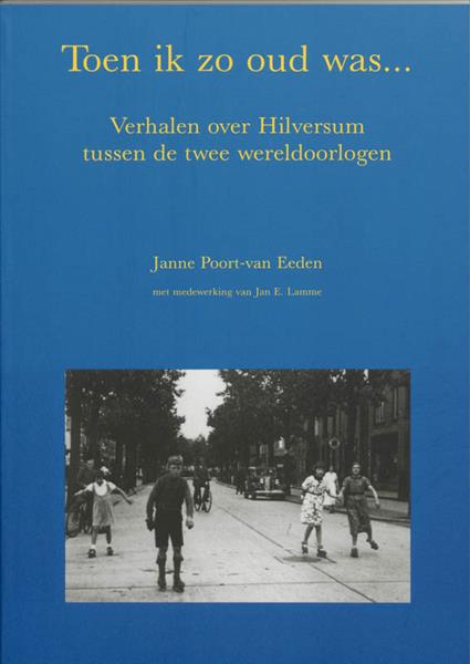 Grote foto toen ik zo oud was ... boeken geschiedenis wereld