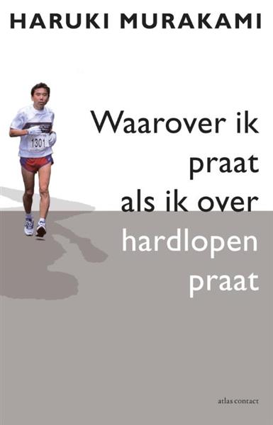 Grote foto waarover ik praat als ik over hardlopen praat boeken overige boeken