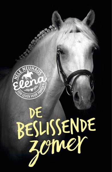 Grote foto de beslissende zomer elena een leven voor paarden 2 boeken jeugd 13 jaar en ouder