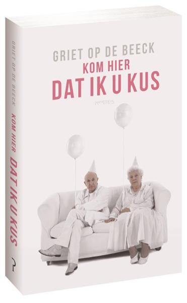 Grote foto kom hier dat ik u kus boeken overige boeken