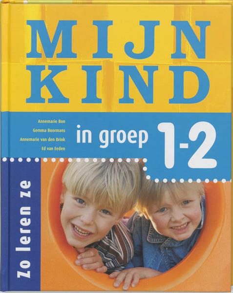 Grote foto mijn kind in groep 1 en 2 zo leren ze boeken overige boeken