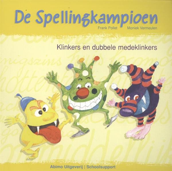 Grote foto de spellingkampioen klinkers en dubbele medeklinkers boeken overige boeken