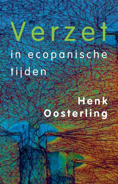 Grote foto verzet in ecopanische tijden boeken overige boeken