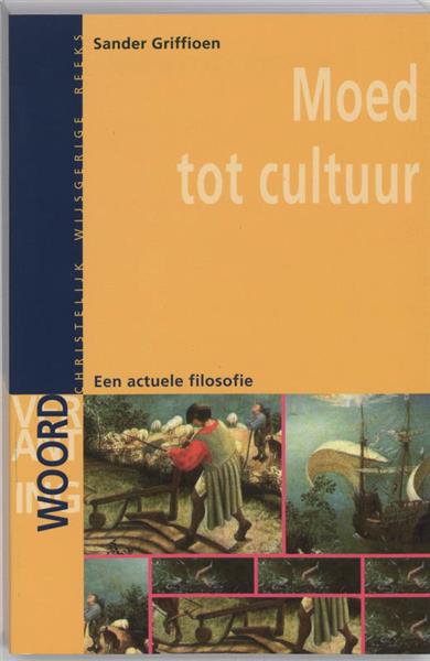 Grote foto moed tot cultuur verantwoording 20 boeken overige boeken