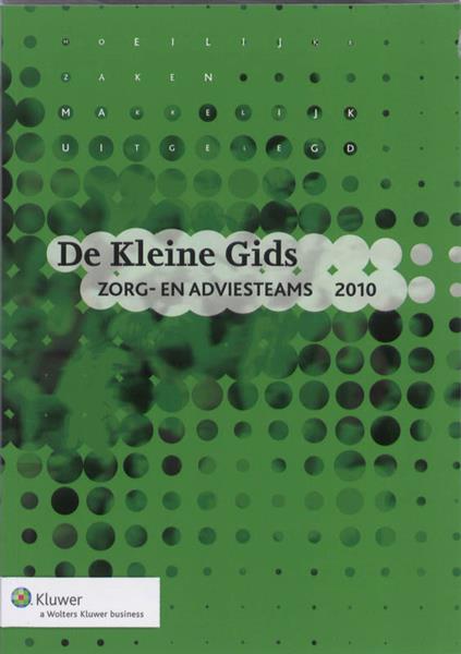 Grote foto kleine gids zorg en adviesteams 2010 boeken politiek en maatschappij