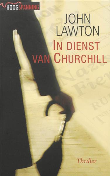 Grote foto in dienst van churchill hoogspanning boeken thrillers