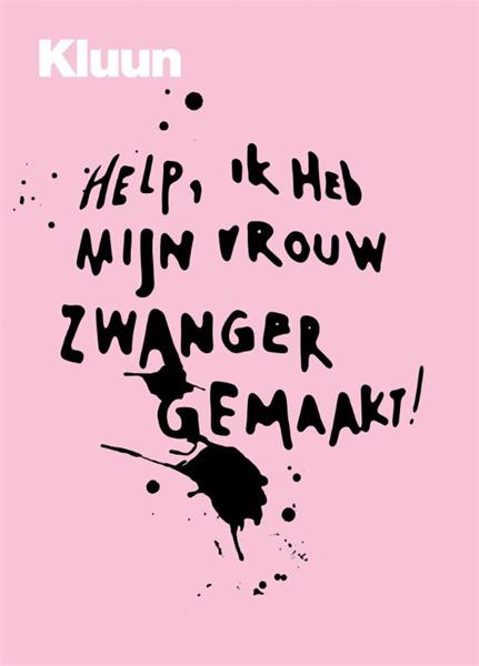 Grote foto help ik heb mijn vrouw zwanger gemaakt boeken overige boeken