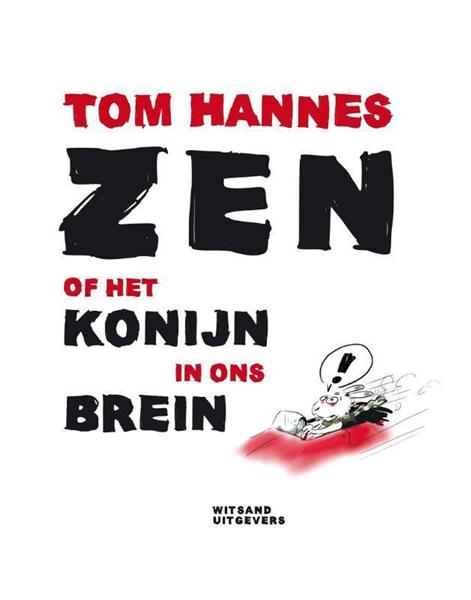 Grote foto zen of het konijn in ons brein boeken overige boeken