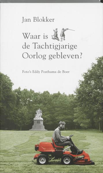 Grote foto waar is de tachtigjarige oorlog gebleven boeken geschiedenis wereld