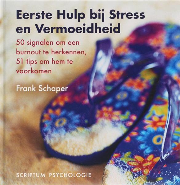Grote foto eerste hulp bij stress en vermoeidheid scriptum psychologie boeken psychologie