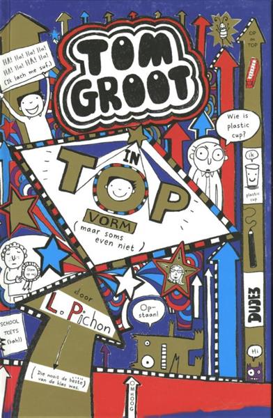 Grote foto in topvorm maar soms even niet tom groot 9 boeken jeugd 13 jaar en ouder