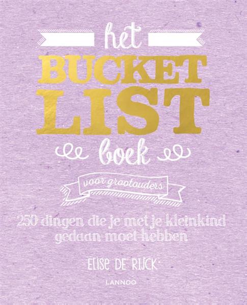 Grote foto het bucketlist boek voor grootouders bucketlist boeken hobby en vrije tijd