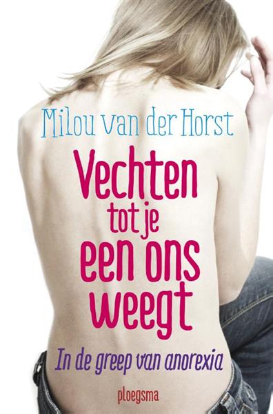 Grote foto vechten tot je een ons weegt femke trilogie 1 2 boeken jeugd 13 jaar en ouder