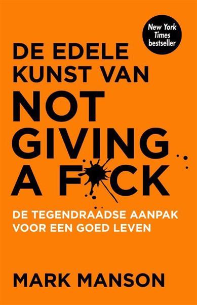 Grote foto de edele kunst van not giving a f ck boeken psychologie