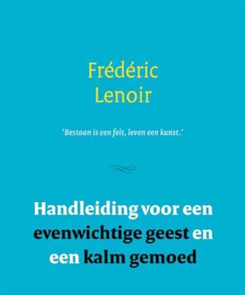 Grote foto handleiding voor een evenwichtige geest en een kalm gemoed boeken overige boeken