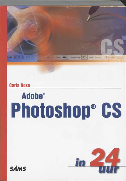 Grote foto adobe photoshop cs in 24 uur in 24 uur boeken informatica computer