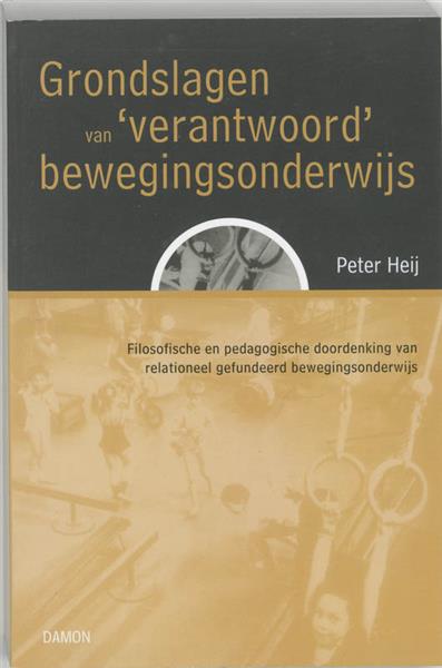 Grote foto grondslagen van verantwoord bewegingsonderwijs boeken overige boeken