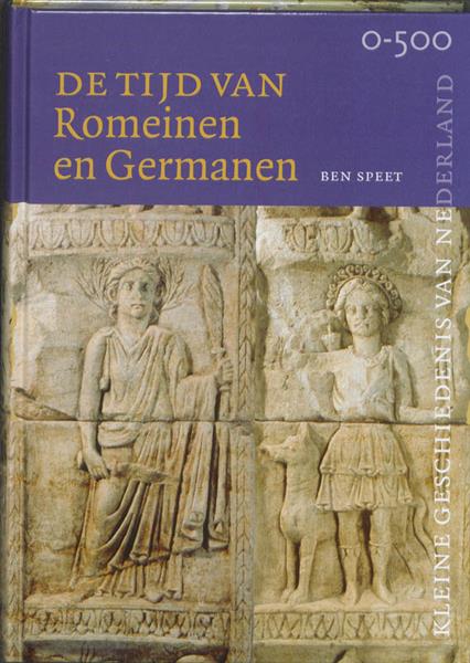 Grote foto tijd van romeinen en germanen 0 500 kleine geschiedenis van nederland 2 boeken geschiedenis wereld