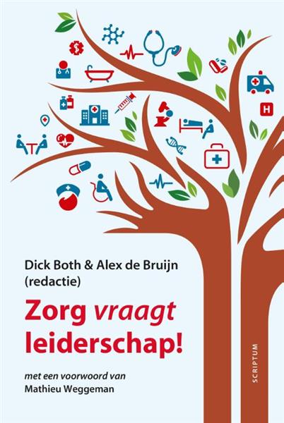 Grote foto zorg vraagt leiderschap boeken overige boeken