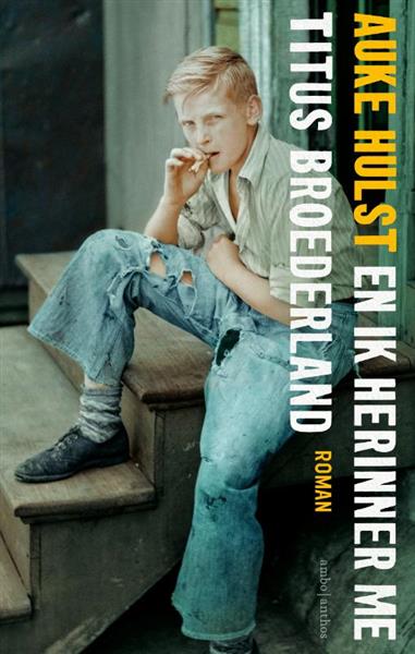 Grote foto en ik herinner me titus broederland boeken overige boeken