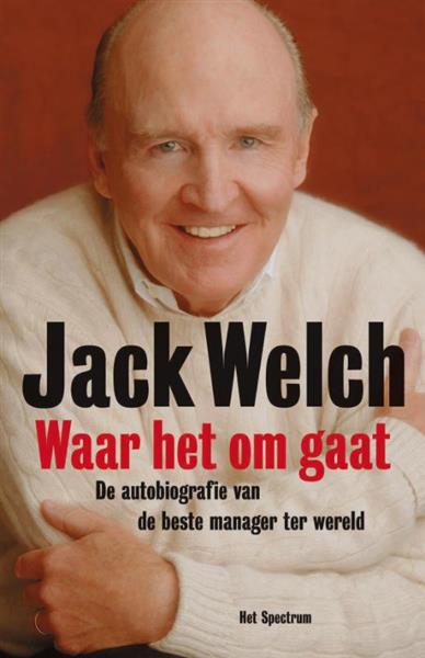 Grote foto jack welch waar het om gaat boeken overige boeken
