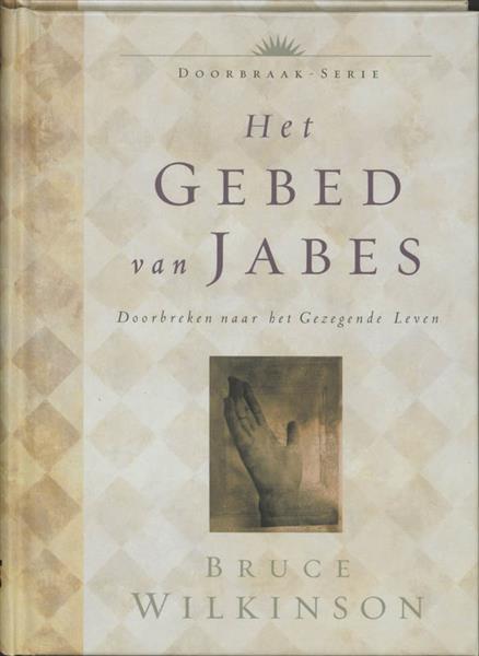 Grote foto het gebed van jabes doorbraak serie 1 boeken overige boeken