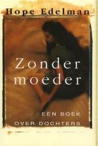 Grote foto zonder moeder boeken psychologie