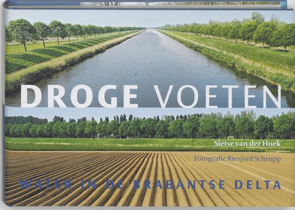 Grote foto droge voeten water in de brabantse delta boeken overige boeken
