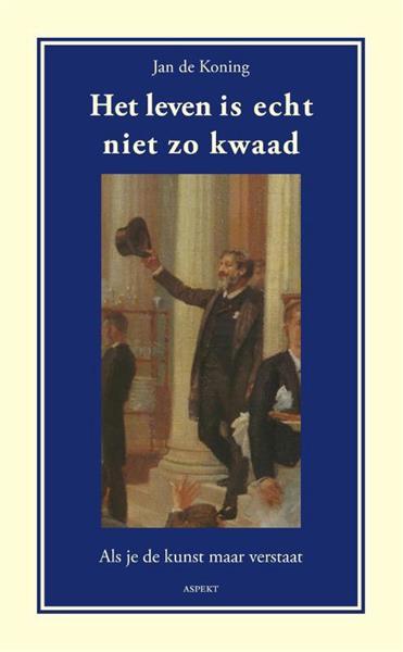 Grote foto het leven is echt niet zo kwaad boeken overige boeken
