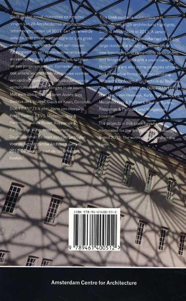 Grote foto amsterdamse architectuur 2011 2012 amsterdam architecture arcam pocket 25 boeken fotografie en design