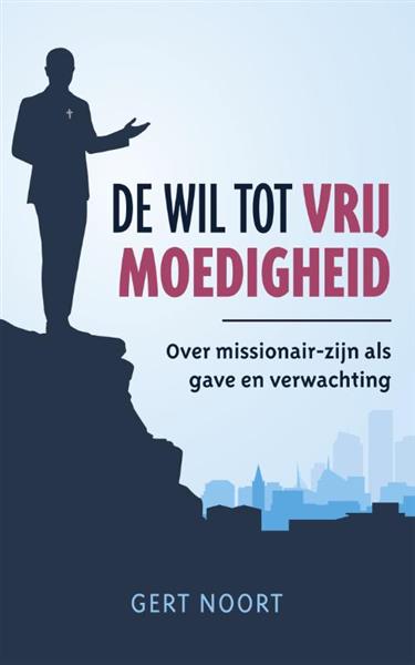 Grote foto de wil tot vrijmoedigheid boeken overige boeken