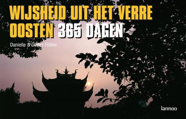 Grote foto 365 dagen wijsheid uit het verre oosten 365 dagen boeken fotografie en design