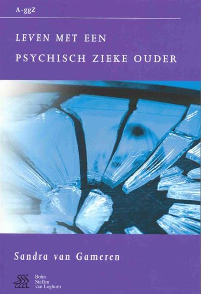 Grote foto leven met een psychisch zieke ouder van a tot ggz boeken psychologie