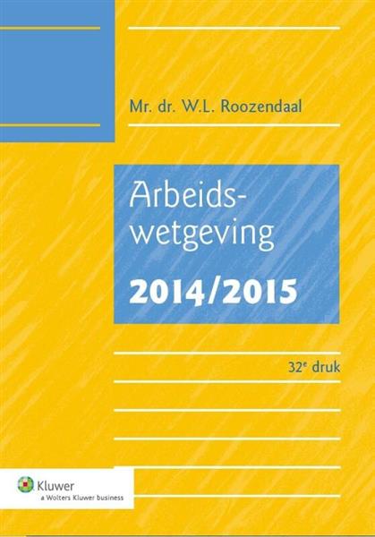 Grote foto arbeidswetgeving 2014 2015 boeken wetenschap