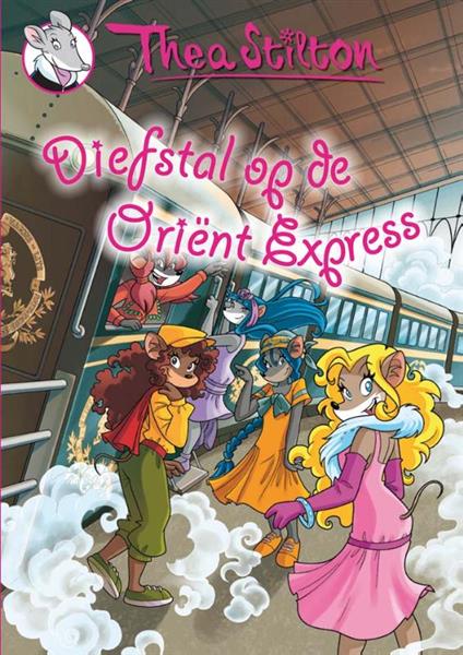 Grote foto diefstal op de ori nt express thea sisters 10 boeken jeugd 13 jaar en ouder