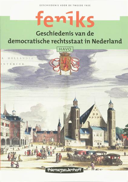 Grote foto feniks havo geschiedenis van de democratische rechtsstaat in nederland boeken overige boeken