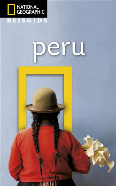 Grote foto peru national geographic reisgidsen boeken overige boeken