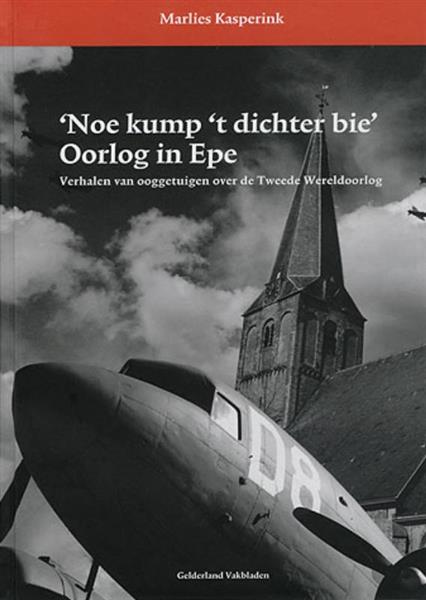 Grote foto noe kump t dichter bie oorlog in epe boeken geschiedenis wereld