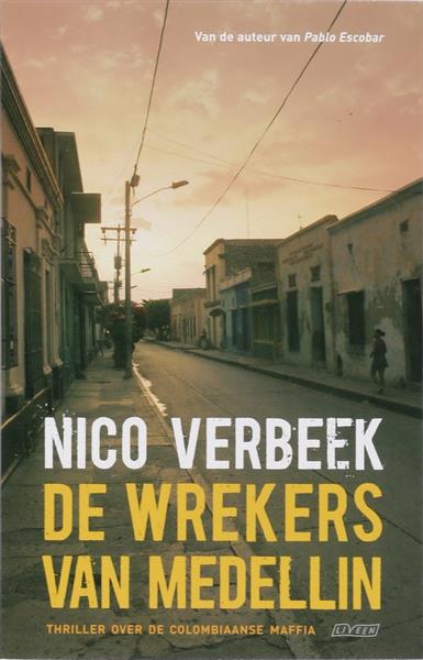 Grote foto de wrekers van medellin boeken thrillers