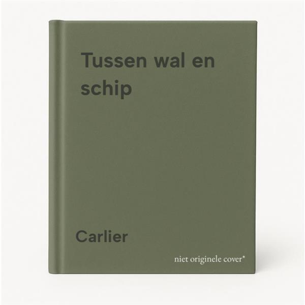 Grote foto tussen wal en schip boeken overige boeken