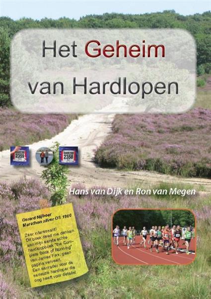Grote foto het geheim van hardlopen boeken hobby en vrije tijd