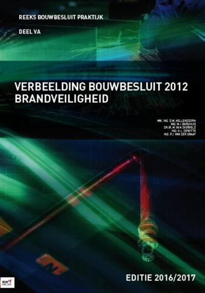 Grote foto verbeelding bouwbesluit 2012 brandveiligheid 2016 2017 boeken overige boeken