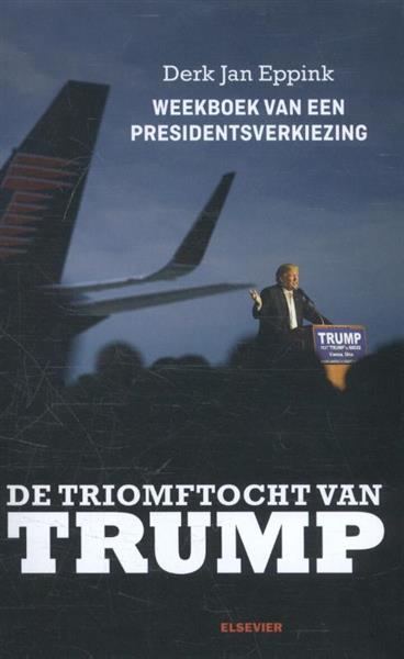 Grote foto de triomftocht van trump elseviers amerikaanse bibliotheek 13 boeken politiek en maatschappij