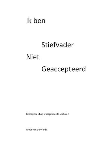 Grote foto ik ben stiefvader niet geaccepteerd boeken literatuur
