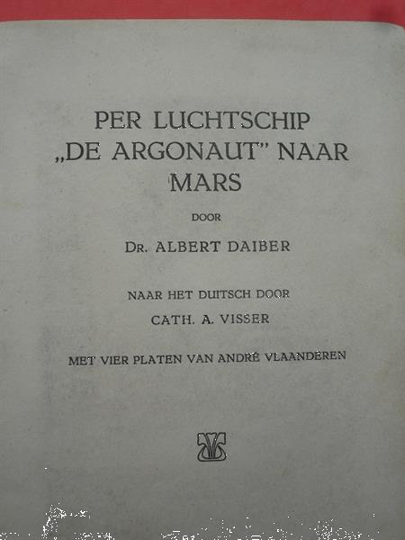 Grote foto a. daiber per luchtschip de argonaut naar mars antiek en kunst boeken en bijbels