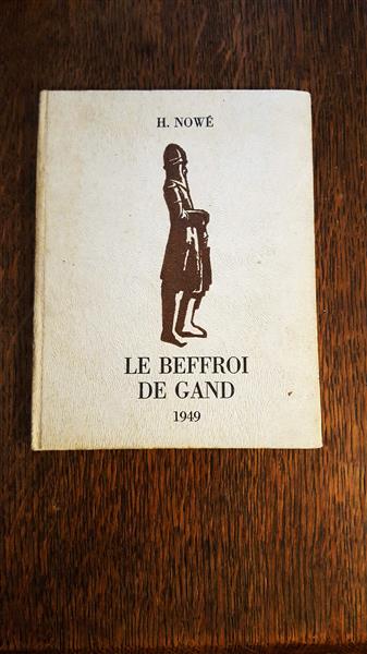 Grote foto le beffroi de gand. h. nowe. 1949. antiek en kunst boeken en bijbels